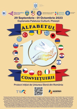 Festivalul interetnic "Alfabetul Conviețuirii", în perioada 29 septembrie - 01 octombrie 2023, la Ploiești 